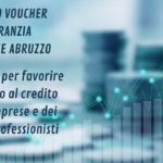 Bando Voucher Garanzia Regione Abruzzo. Incentivi fino a 12mila euro per l’accesso al credito di imprese e liberi professionisti