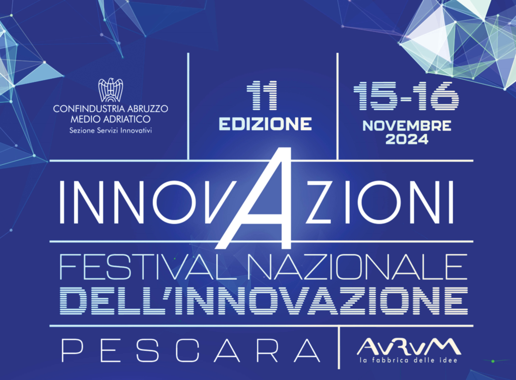 XI edizione di InnovAzioni, promosso da Confindustria Abruzzo Medio Adriatico