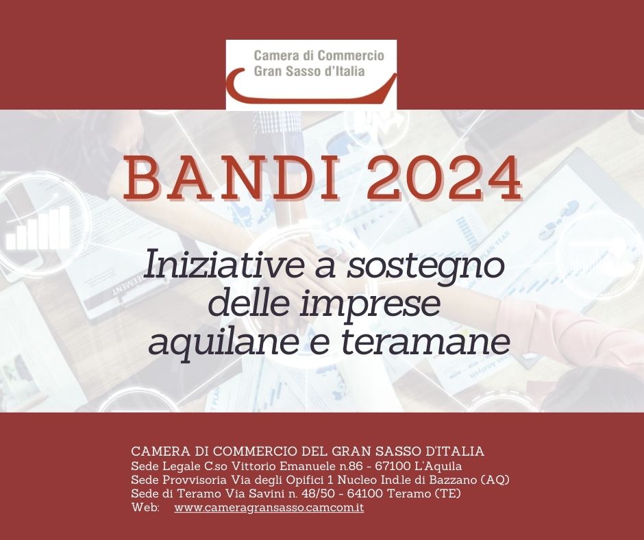 CCIAA Gran Sasso, in scadenza due bandi per le imprese aquilane e teramane