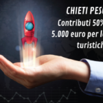 Chieti Pescara Contributi 50% fino a 5.000 euro per le imprese turistiche