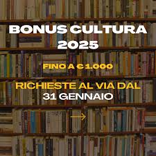 Bonus Cultura 2025 & Carta del Merito: fino a 1000€