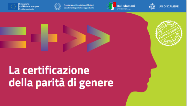 FONTI FIRA:Pubblicato il nuovo avviso per l’ottenimento di contributi per la certificazione della parità di genere: destinatari Pmi e professionisti