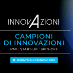 FONTI FIRA: Premio “Campioni di InnovAzioni” di Confindustria Abruzzo: fino al 13 ottobre puoi candidare il tuo progetto innovativo