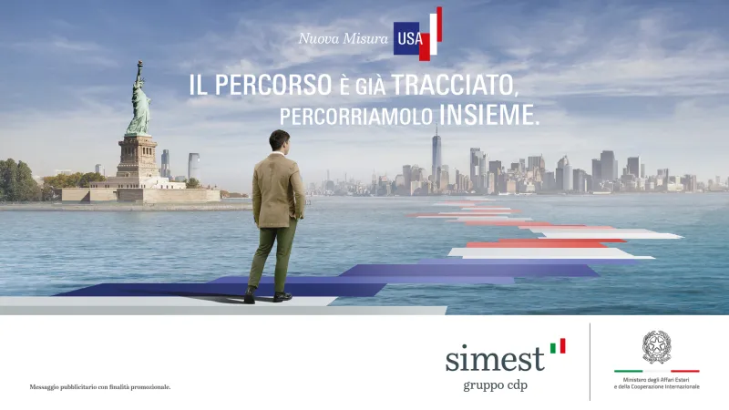 FONTI FIRA:SIMEST, attiva la nuova misura per avviare o consolidare le attivit&agrave; d&rsquo;impresa negli Stati Uniti