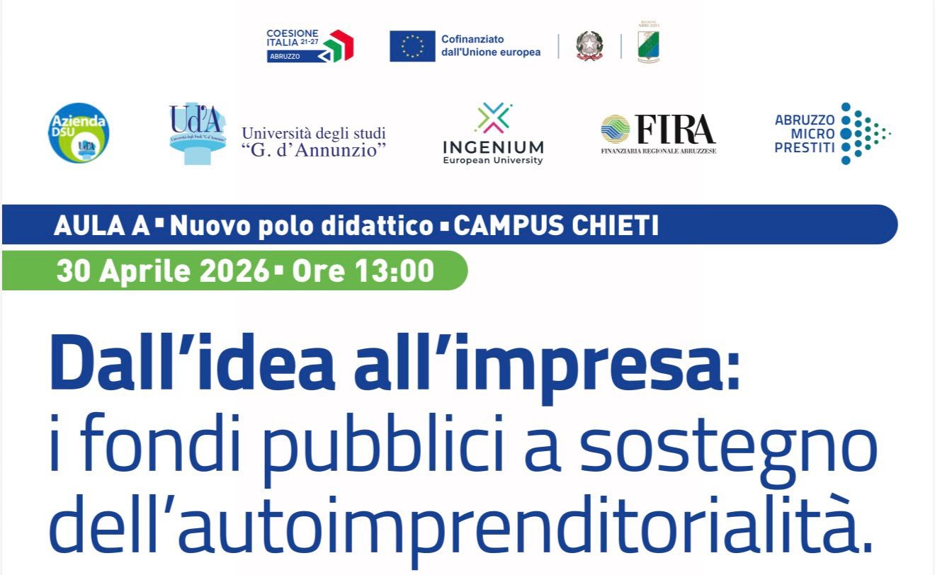 FONTI FIRA: Trasformare un’idea in impresa: il 30 aprile, a Chieti, incontro con gli studenti della “d’Annunzio”