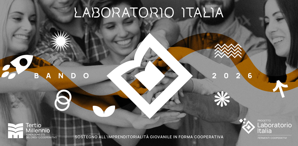 FONTI FIRA:“Laboratorio Italia”, bando per lo sviluppo di cooperative e startup