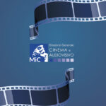 FONTI FIRA: MIC, Bando per la concessione di contributi per la scrittura, lo sviluppo e la produzione di opere cinematografiche e audiovisive