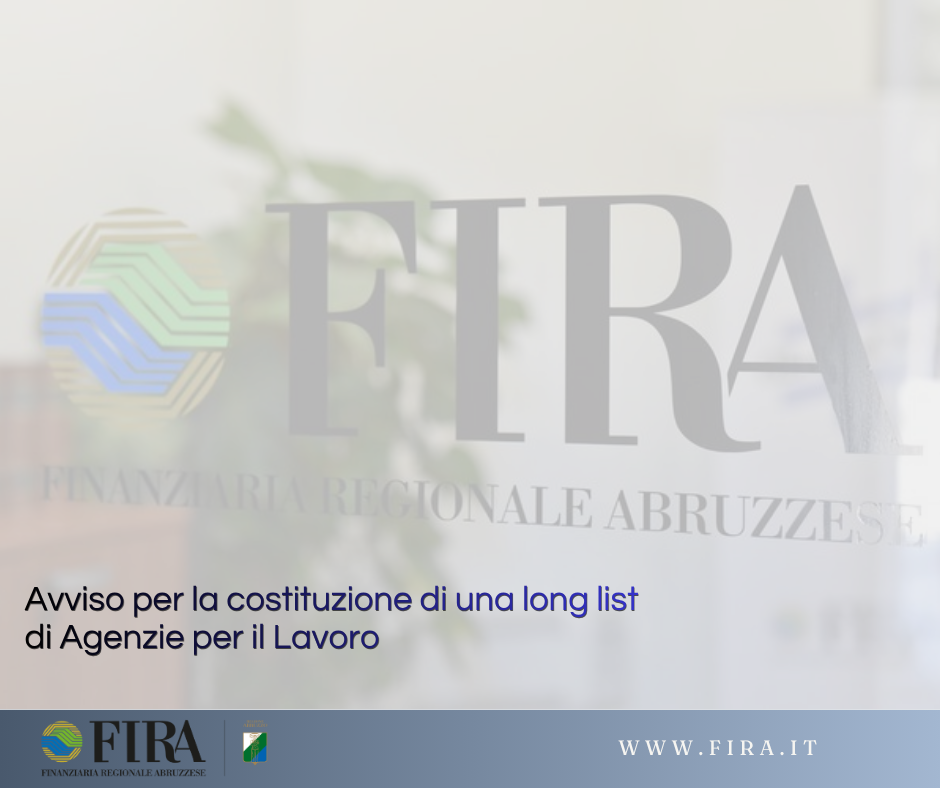 FONTI FIRA: Avviso per la costituzione di una long list di Agenzie per il Lavoro